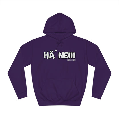 Hä´ Neiii Hoodie